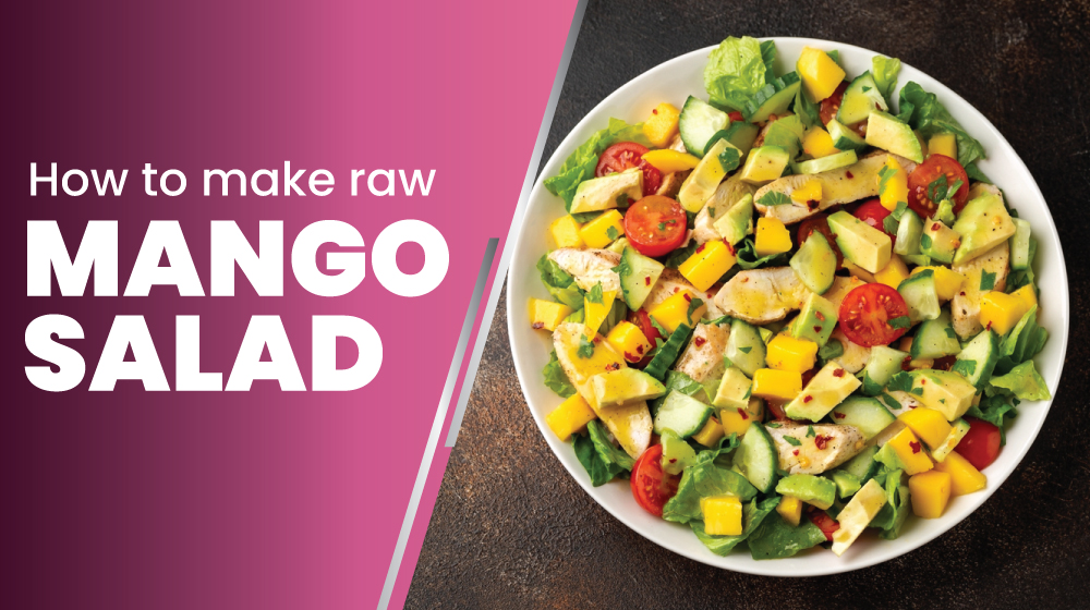 11how to make Raw mango salad recipe