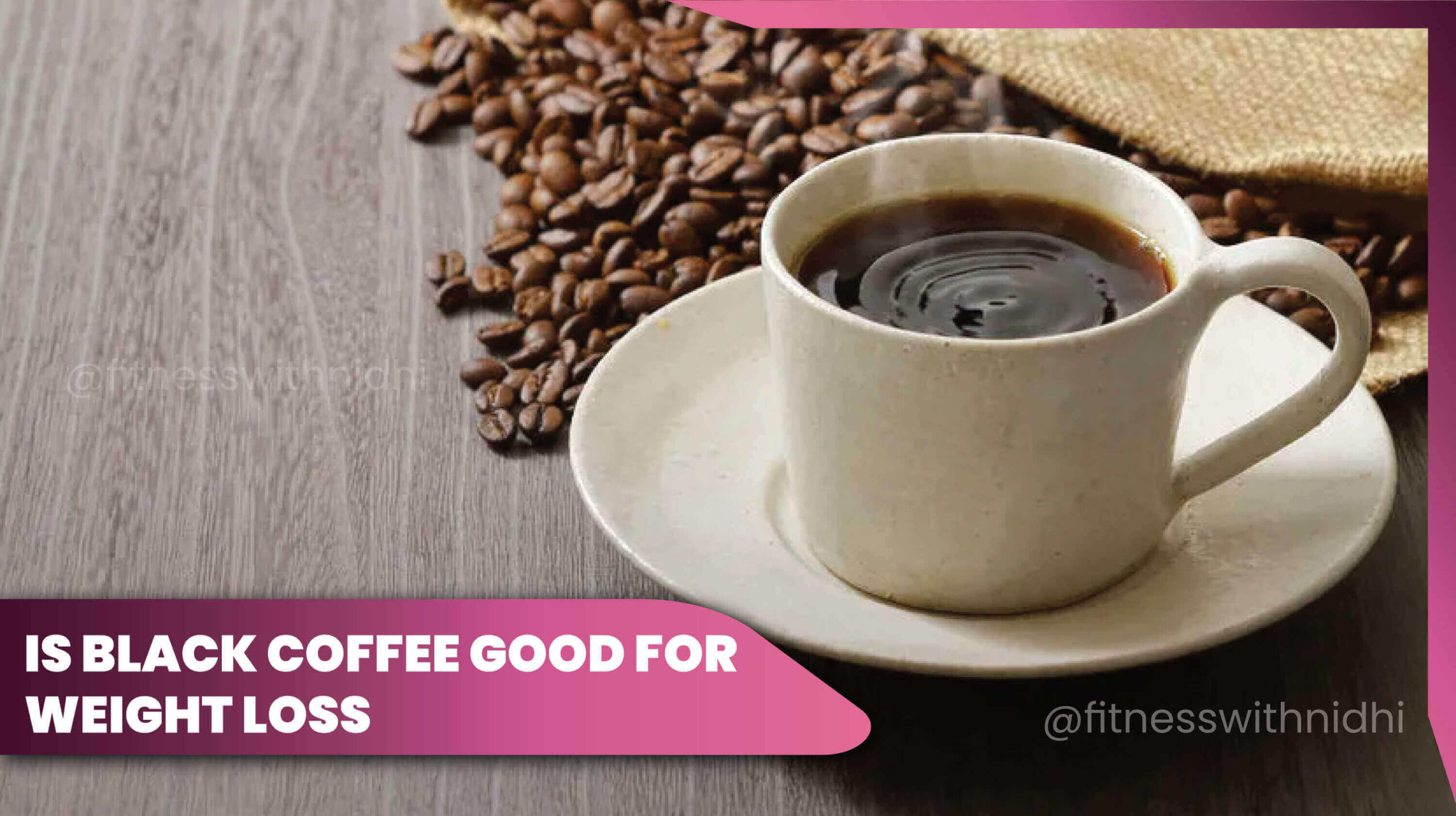 11benefits of black coffee for weight loss