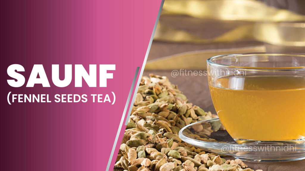 saunf fennel seeds tea