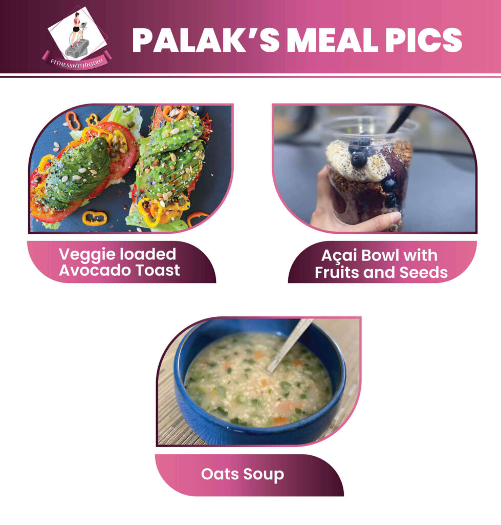 Meal Pics of Palak Doshi
