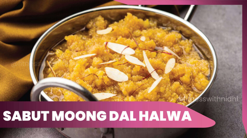 sabut moong dal ka halwa for rakshabandhan sweet