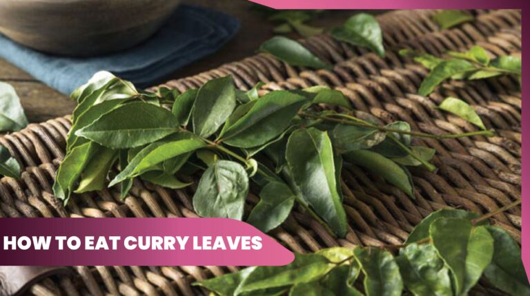 11How to eat curry leaves herb recipe with incredible benefits