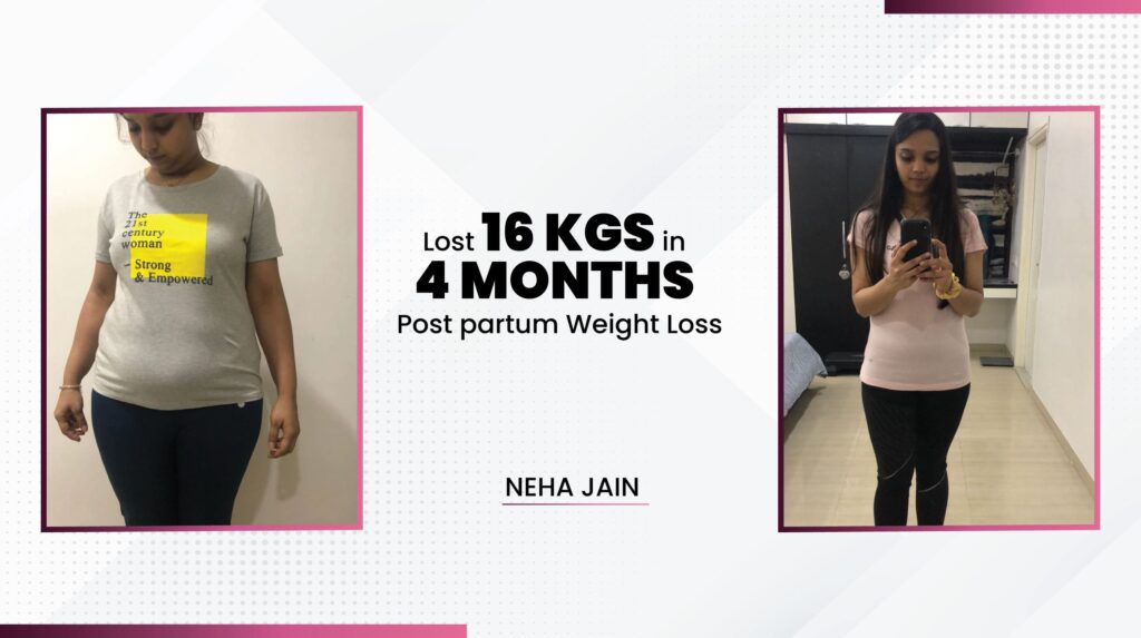 neha jain postpartum weight loss transformation in 4 months