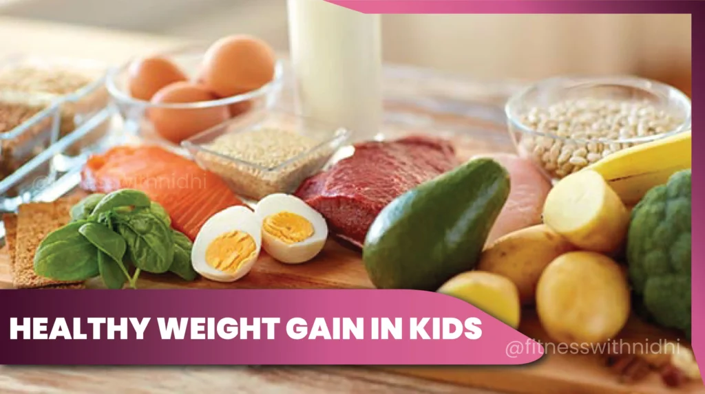 Healthy Weight Gain In Kids Diet Meal Plan For Child Fitness With Nidhi