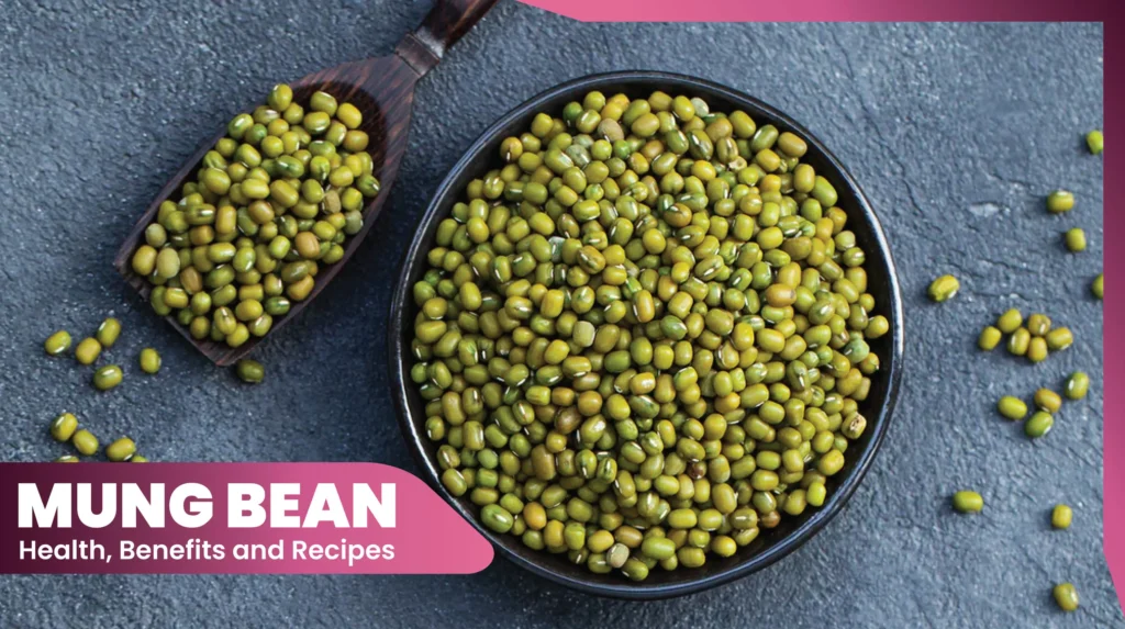 Mung Beans Health Benefits and Recipes Fitness with Nidhi