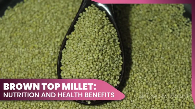 11browntop millet nutrition health benefits