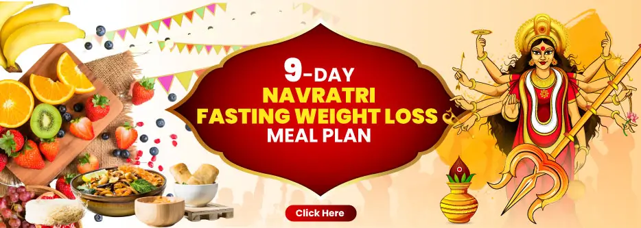 119 day Navratri fasting weight loss meal plan