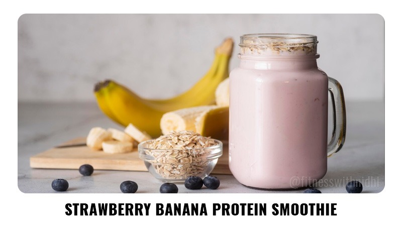 1. Strawberry Banana Protein Smoothie: