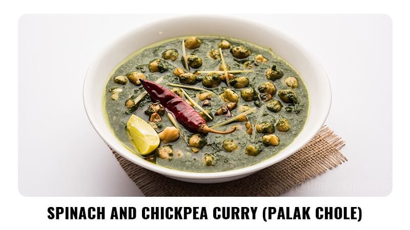 3. Spinach and Chickpea Curry (Palak Chole):