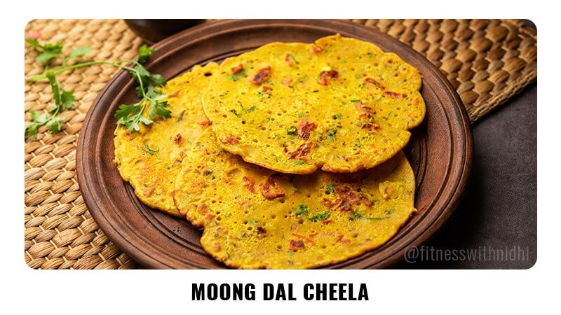 1. Moong Dal Cheela: