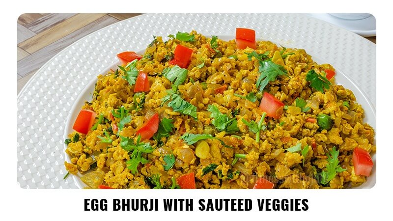 Egg Bhurji with Sauteed Veggies