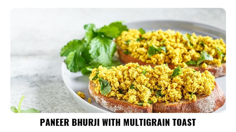 Paneer Bhurji with Multigrain Toast