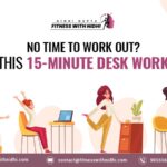 15 MINUTES DESK WORKOUT