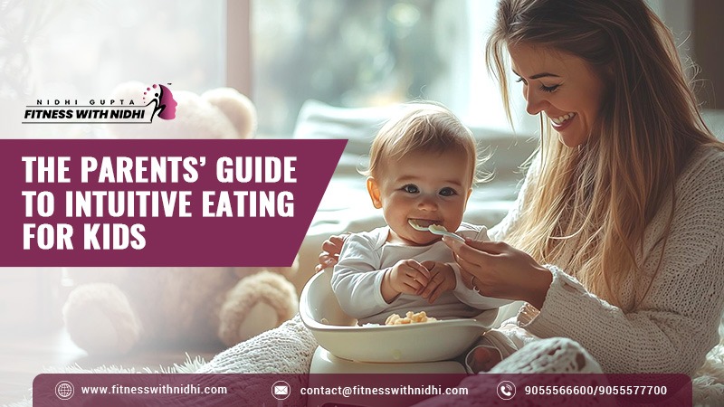 Intuitive Eating for Kids