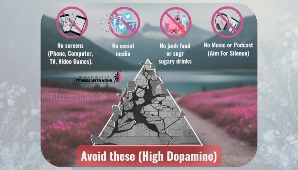 Avoid these (High Dopamine):